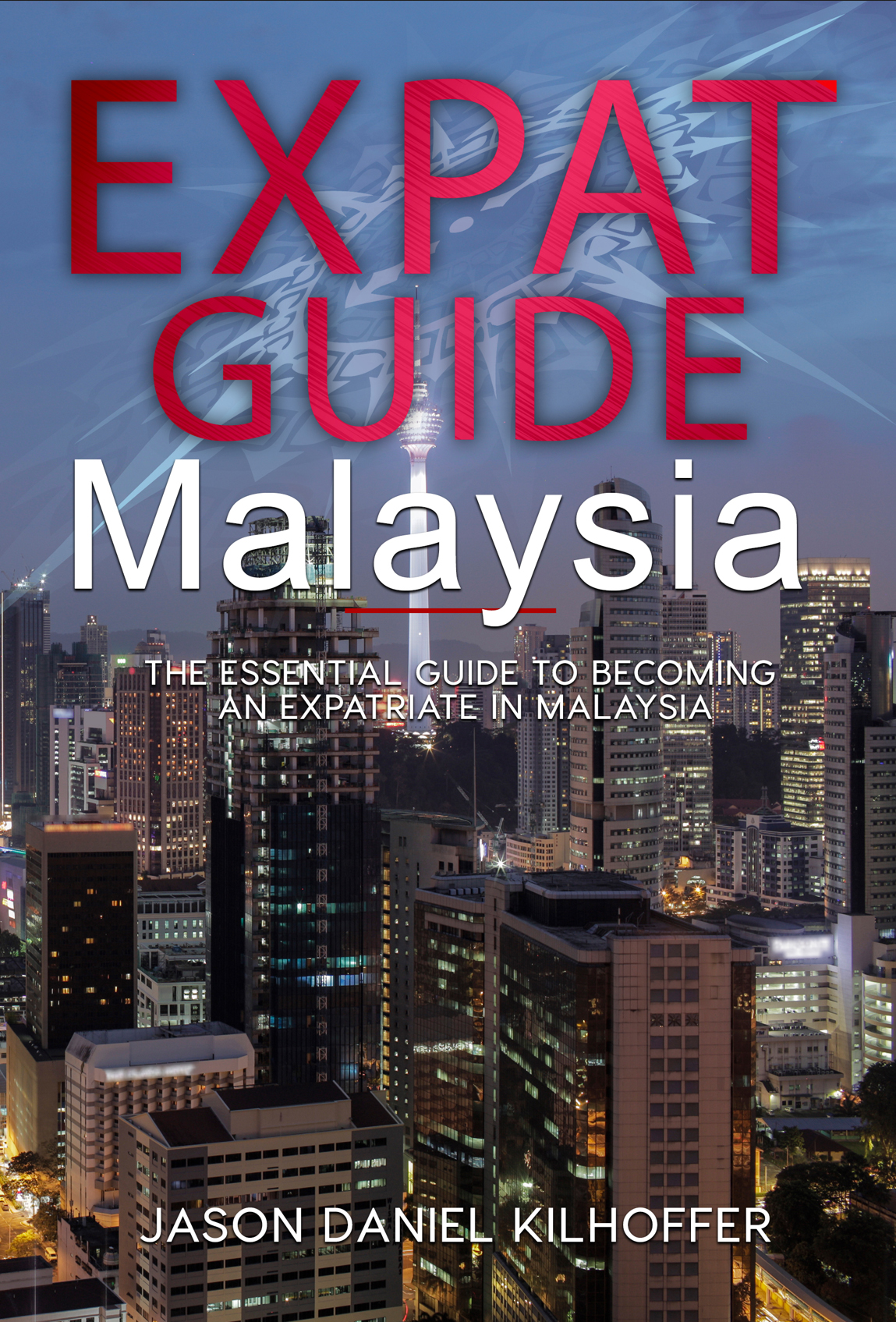 Expat Guide Malaysia Cover