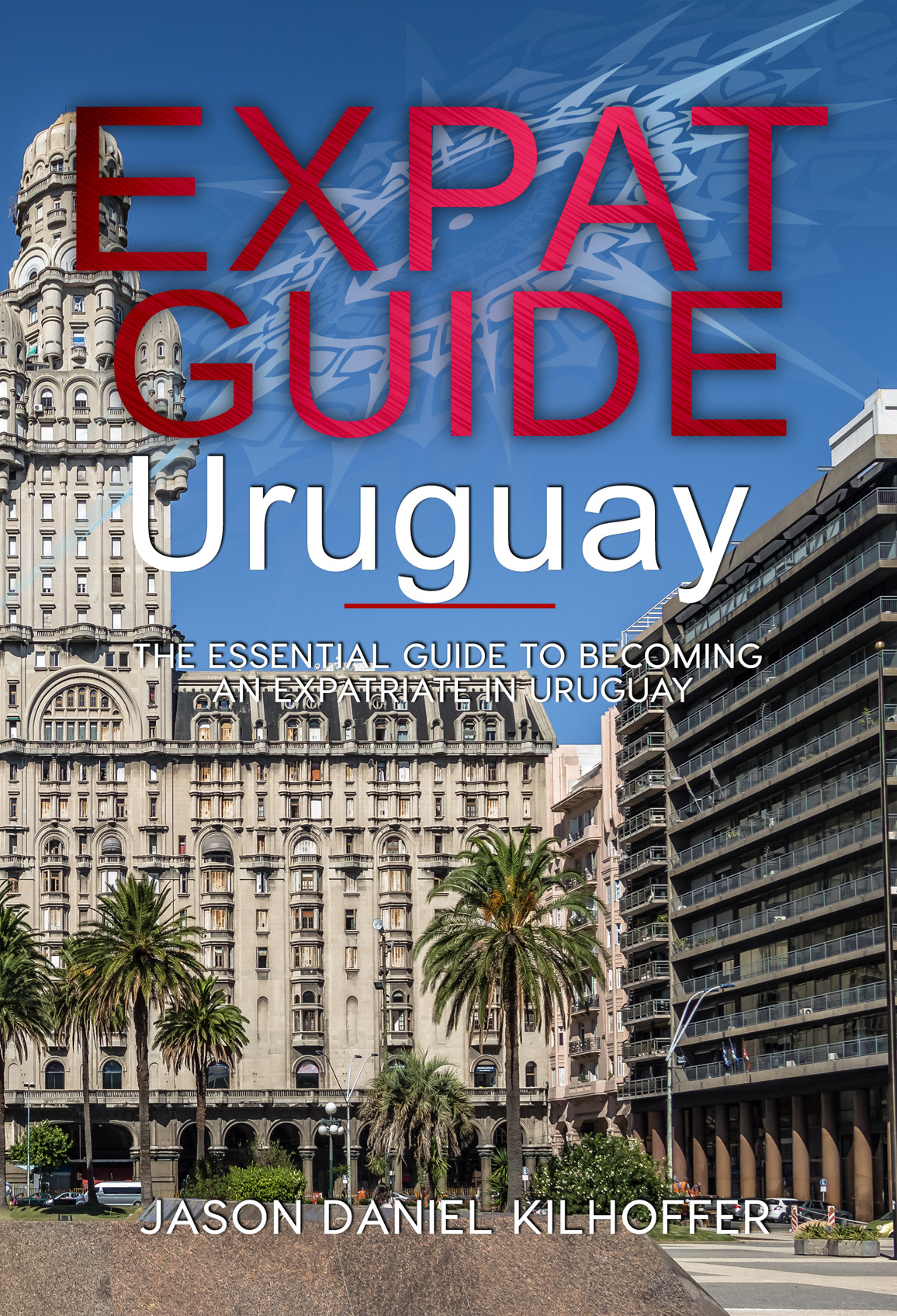 Expat Guide Uruguay Cover